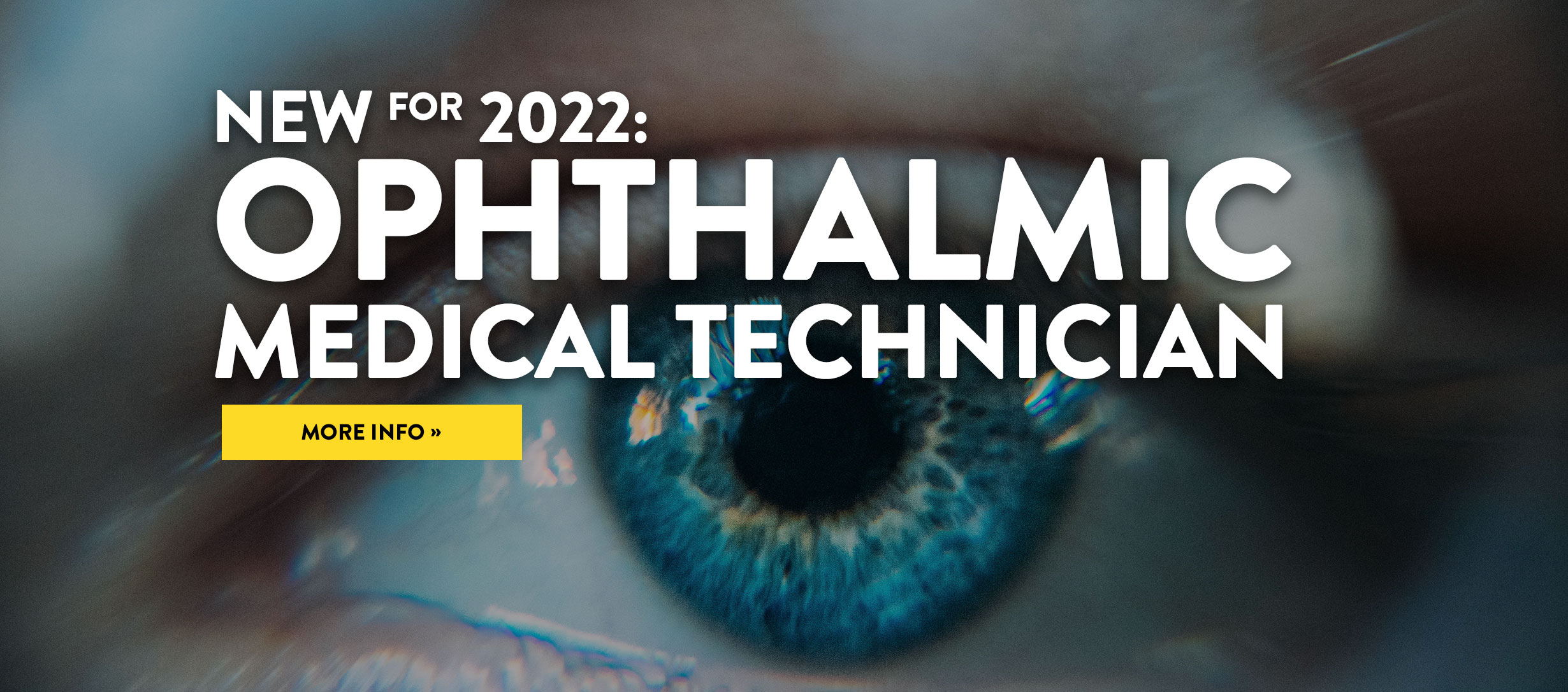 New for 2022: Ophthalmic Medical Technician