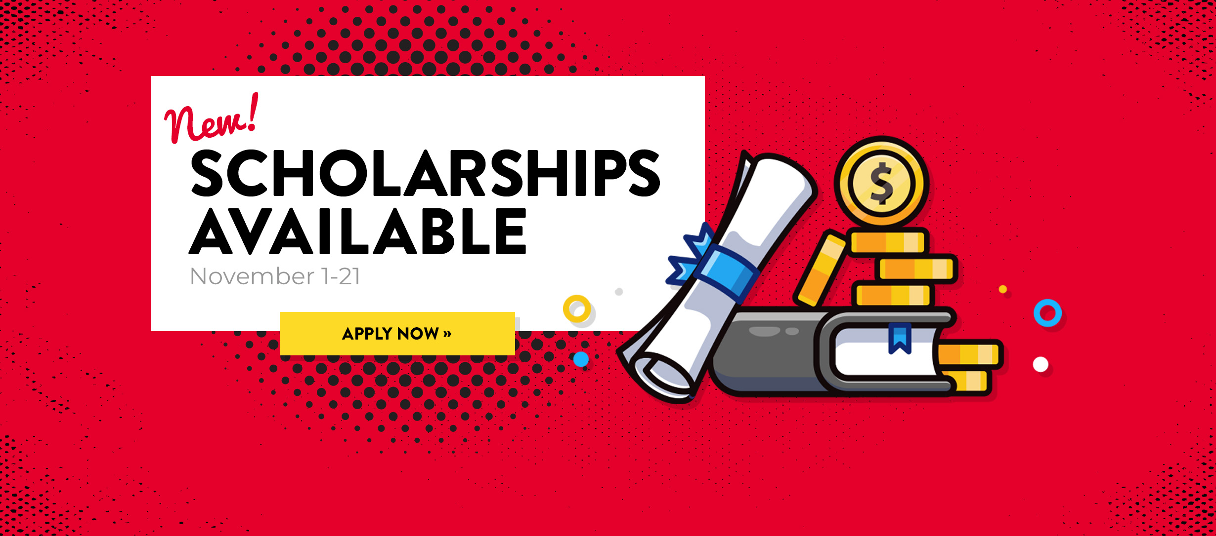 Scholarship Banner Scholarship Application Now Open